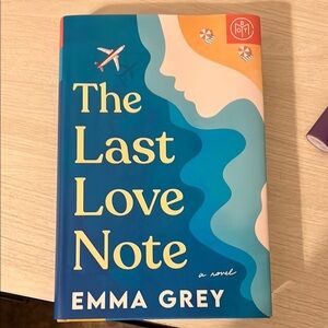 💗2/$10💗 The Last Love Note by Emma Grey (BOTM)